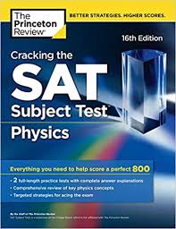Amazon Com Cracking The Sat Subject Test In Physics 16th