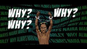 Naira Marley Why Lyrics Afrikalyrics