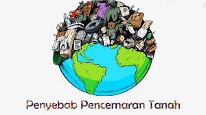 Pencemaran tanah adalah keadaan yang mana kualitas tanah terganggu akibat pengaruh zat kimia masuk ke dalam. Pencemaran Tanah Penyebab Sumber Akibat Solusi Contoh Kasus