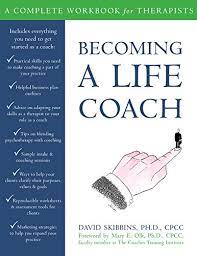 Professional life coaching tools, forms and exercises can help. Pdf Download Becoming A Life Coach A Complete Workbook For Therapists Online Library By David Skibbins Nbyjtrki756ui76i7jtyhh