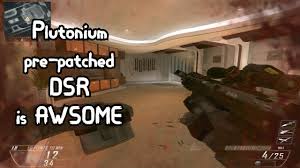Plutonium Pre Patched Dsr Is Awesome Cod Bo2 Frag Montage Plutonium T6 Youtube