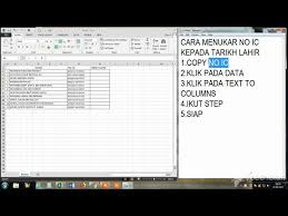 Maybe you would like to learn more about one of these? Excel Cara Menukar No Ic Kepada Tarikh Lahir Youtube