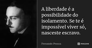 A Liberdade E A Possibilidade Do Fernando Pessoa