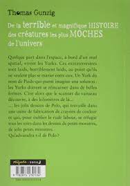 Une galerie de portraits, humains ou. De La Terrible Et Magnifique Histoire Amazon De Gunzig Thomas Fremdsprachige Bucher