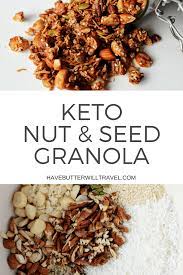 A Delicious Healthy Keto Nut And Seed Granola Recipe Homemade Grain Free Granola Made Easy Using Nuts Coconut Sweete Keto Cereal Keto Granola Cereal Recipes
