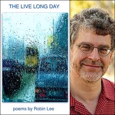 The Live Long Day by Robin Lee