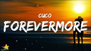Maybe you would like to learn more about one of these? Cuco Forevermore Official M Mp3 Free Download
