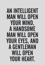 Pin By Mackenzi Rae On Gentleman And Scholar Inspirational Quotes 20th Quote Quotes To Live By