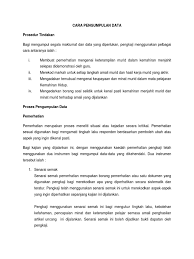 Maybe you would like to learn more about one of these? Kaedah Pengumpulan Data