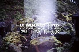 In this large and fierce world of ours, there are many, many unpleasant. Inspirational Outdoor Quotes