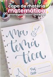 ✨- ideia de capa para matemática do Leozin do grupo Dos Rosa! • comenta  aqui qual a próxima matéria e personagem você quer ver aqui! Sugestão da  matéria e personagem da @mansao_dos_rosas___ • ...