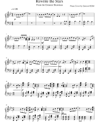 Print And Download In Pdf Or Midi Rewrite The Stars Check Out More Piano Covers And Original Music At Youtube Com C Genexeledm A Piano Songs Piano Cover Piano