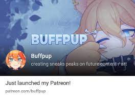 Buffpup | creating sneaks peaks on future content / art | Patreon