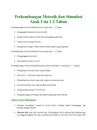 Bahkan, perkembangan anak 3 tahun juga mulai ditunjukkan dengan kemampuan memakai dan melepas pakaian tanpa bantuan moms dan dads. Perkembangan Motorik Dan Stimulasi Anak Usia 1