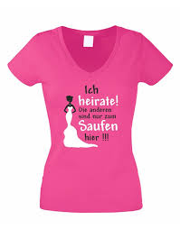 Jga T Shirt Ich Heirate Die Anderen Saufen Nur T Shirt Damen Tshirt Junggesellinnenabschied Shirts