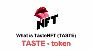 What Is Tastenft Taste What Is Tastenft Token What Is Taste Token