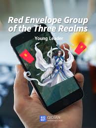 Everything i have ever received or given as a gift from red evenlope has been a big hit. Red Envelope Group Of The Three Realms By Young Leader Full Book Limited Free Webnovel Official