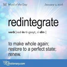 Redintegrate Word Of The Day Dictionary Com Weird Words Unusual Words Uncommon Words