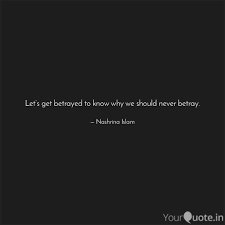 Discover and share family betrayal quotes and sayings. Islamic Quotes Betrayal