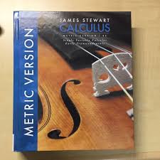 Calculus early transcendentals eighth edition. James Stewart Calculus Metric Version 8th Edition Solutions Pdf