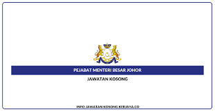 Bir menteri besar, partisinin lideri olarak görevden alındı dış bağlantılar. Jawatan Kosong Pejabat Menteri Besar Johor Jobs Hub