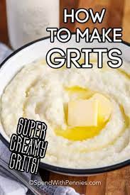 Making Grits Is Quick And Simple Serve It For Breakfast Lunch Or As A Side Dish How To Cook Grits Creamy Grits Easy Grits Recipe