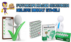 Peki, tablo asarken nelere dikkat etmek gerekir? Fotokopi Kagidi Secerken Nelere Dikkat Etmeli