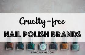 They are designed to last long on nails and not chip easily. Ultimate List Of 50 Cruelty Free Nail Polish Brands Ethical Pixie