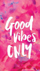 Pin By San Holo On Wallpapers Good Vibes Wallpaper Good Vibes Only Positive Vibes Only
