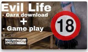 Firstly, download latest version apk or rar for android. Evil Life Mod Apk Download Terbaru For Android Gratis Terbaru 2021
