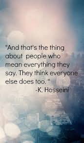 Khaled Hosseini The Kite Runner Words Inspirational Quotes Words Quotes