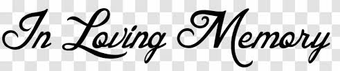 You can download the in loving memory cliparts in it's original format by loading the clipart and clickign the downlaod button. Decal Sticker Clip Art Black And White In Loving Memory Transparent Png