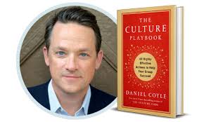 Daniel Coyle discussing The Culture Playbook: 60 Highly Effective Actions  to Help Your Group Succeed