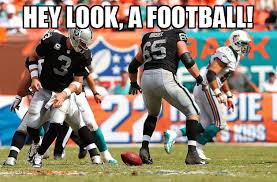 I hope you didn't blink. Funny Raider Quotes Quotesgram