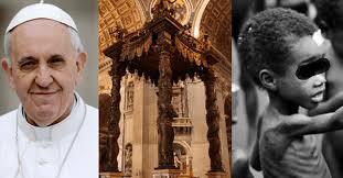 The Vatican S Wealth Can End World Hunger Twice See Why They Refuse To Do It Alien News