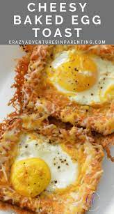 Cheesy Baked Egg Toast Recipe Recipes Breakfast Brunch Recipes Breakfast Recipes