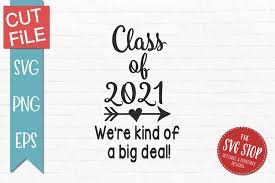 Download Free Svgs Download Class Of 2021 Graduation Svg Png Eps Free Design Resources