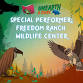 Special Performer: Freedom Ranch Wildlife Center