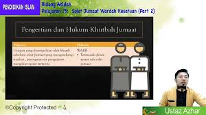 Sholat jumat dilakukan di waktu dhuhur pada hari jumat. F2 Islam 15 02 Solat Jumaat Wardah Kesatuan Part 2 My E Tuition