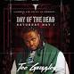 Day of The Dead Feat. Tee Grizzley event image