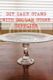 Diy Cake Stand Diy Cake Stand Diy Cake Stand Dollar Store Diy Cake