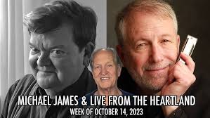 Live from the Heartland 10/14/23: Michael James with Thom Clark & Corky  Siegel