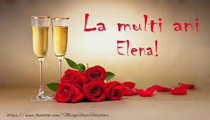 Iată câteva idei de mesaje și felicitări de la mulți ani de constantin și elena. La Multi Ani Elena Romantic Background Champagne Holiday Floral