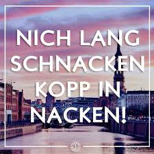 Die 10 Besten Hamburch Weisheiten Typisch Hamburch Weisheiten Plattdeutsch Spruch Spruche