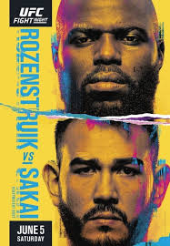 Details about ufc fight night: Official Ufc Fight Night Rozenstruik Vs Sakai Weigh In Pre Fight Discussion Thread Mma