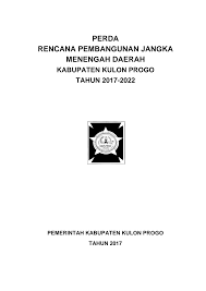 Maybe you would like to learn more about one of these? Http Bappeda Kulonprogokab Go Id Files Rpjmd 20kabupaten 20kulon 20progo 202017 2022 20rev2 Pdf