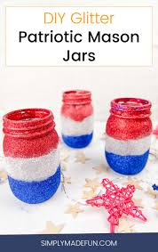 They're a little bit eclectic, a little bit vintage and great for organization! How To Make These Glitter Patriotic Mason Jars Simply Made Fun