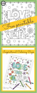Live laugh love drawings tumblr tumblr quotes free printable. Love This Life Inspirational Coloring Page Freebie Your Therapy Source