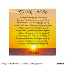 Lovely To My Mother Thank You Poem Plaque Zazzle Com Thank You Mom Quotes Mom Quotes From Daughter Mother Poems