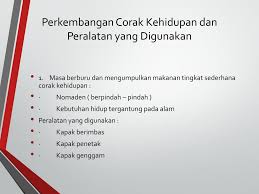 Check spelling or type a new query. Zaman Praaksara Berdasarkan Corak Kehidupan Dan Teknologi Ppt Download